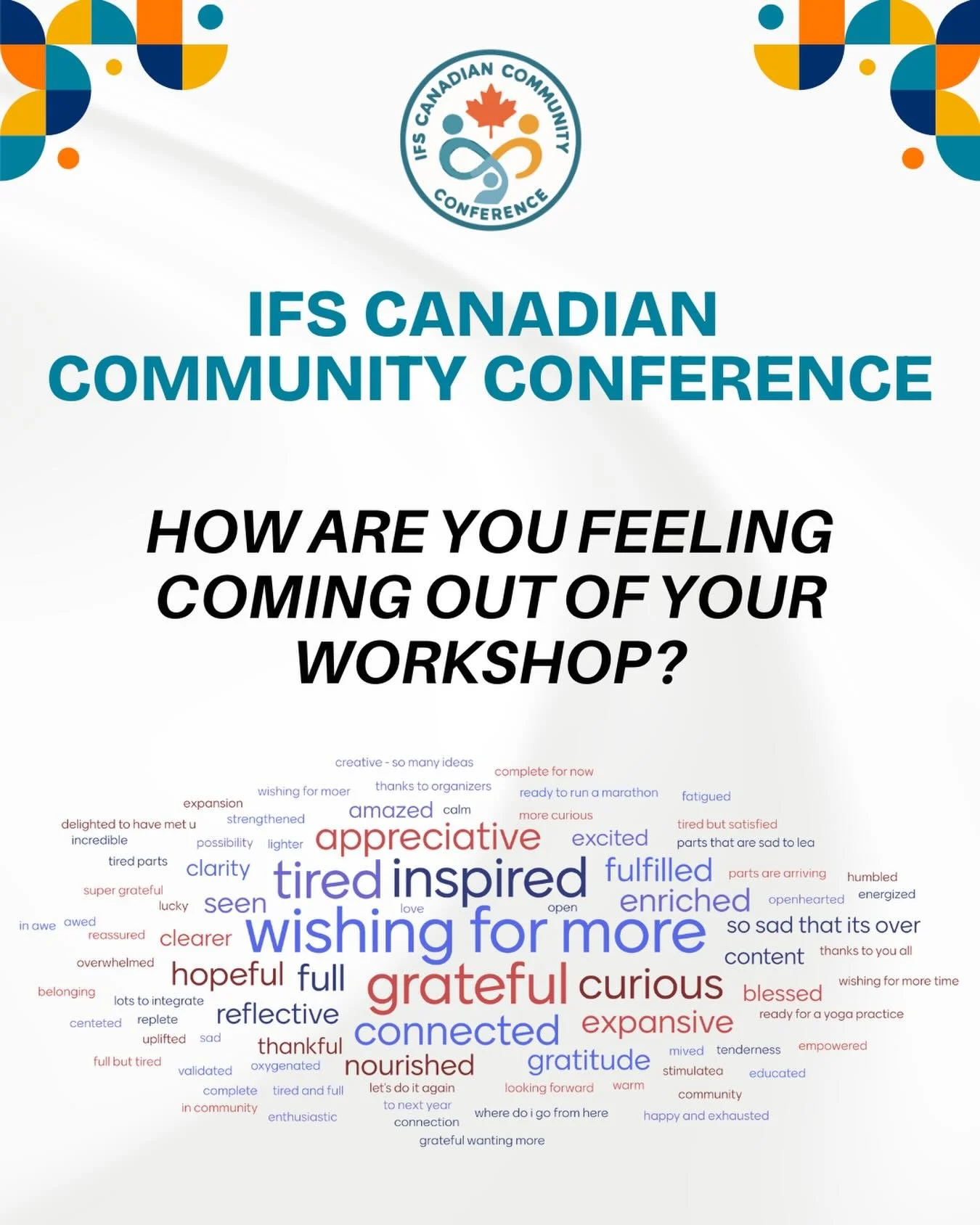💛 At the end of Day 2 of the IFS Canadian Community Conference, we asked how you were feeling. We are grateful for the responses you shared.

✨ Mark your calendar! The next IFS Canadian Community Conference will take place in-person at the Universit
