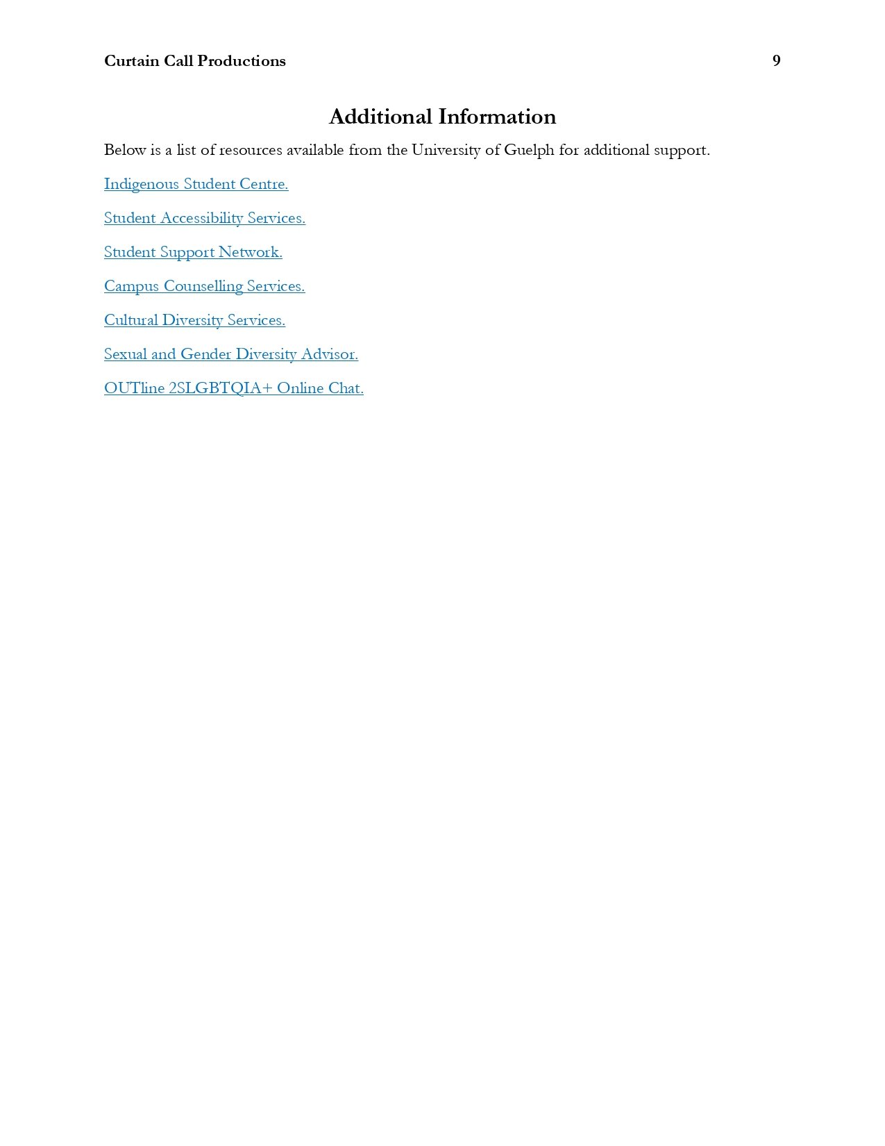 A digital page displays a list of resource links from the University of Guelph under the heading 'Additional Information.' The links include Indigenous Student Centre, Student Accessibility Services, Student Support Network, Campus Counselling Servic