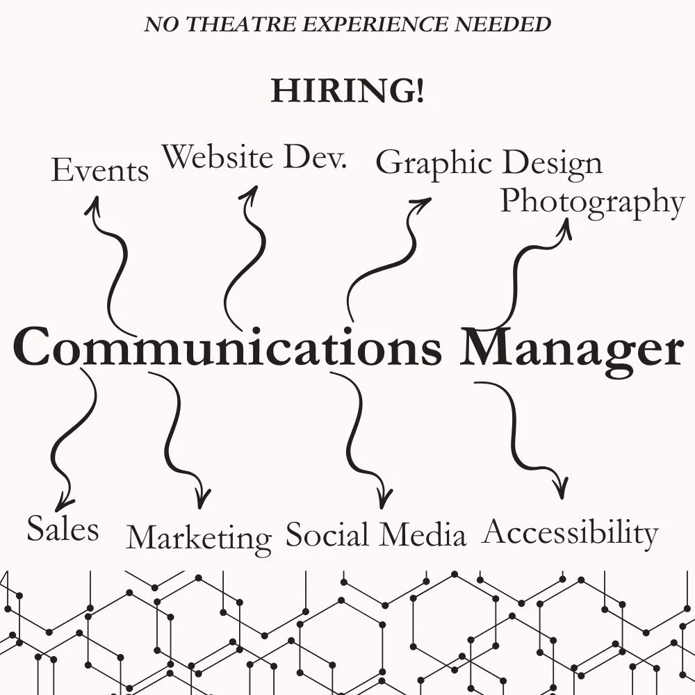 #hiring the Curtain Call Productions Board Director, Communications Manager! They are in charge of predominantly raising awareness of CCP and the upcoming show. As part of this, they handle a team, and therefore are responsible, for maintaining the w
