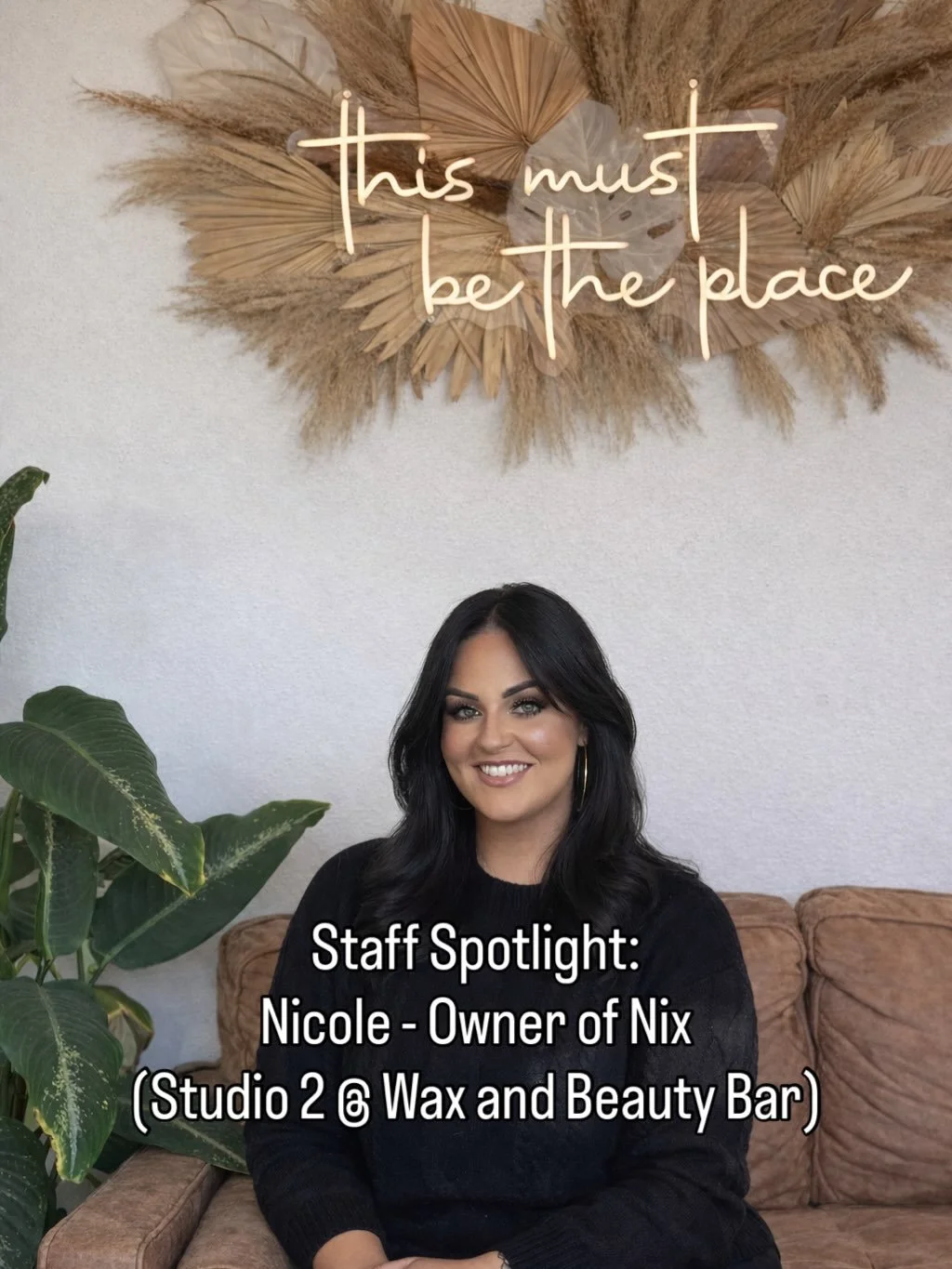 Staff Spotlight - Nicole Owner of @nixstudio.wax.esthetics (Studio 2 @ Wax and Beauty Bar) Esthetician