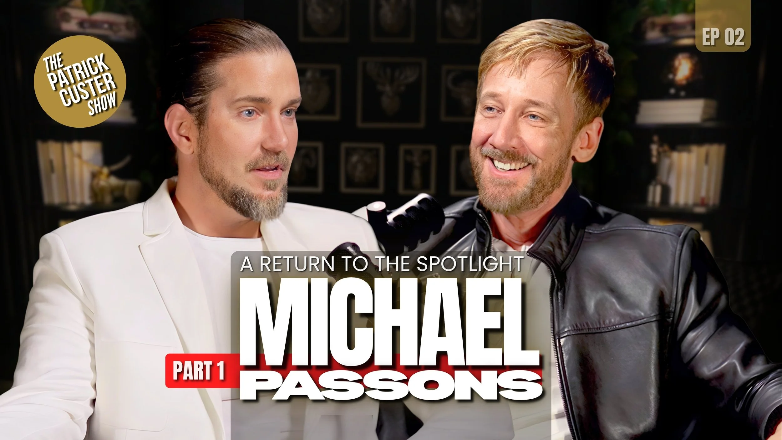 Michael Passons Interview (Part 1) - The Patrick Custer Show