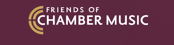Friends of Chamber Music: Dinner with Friends 