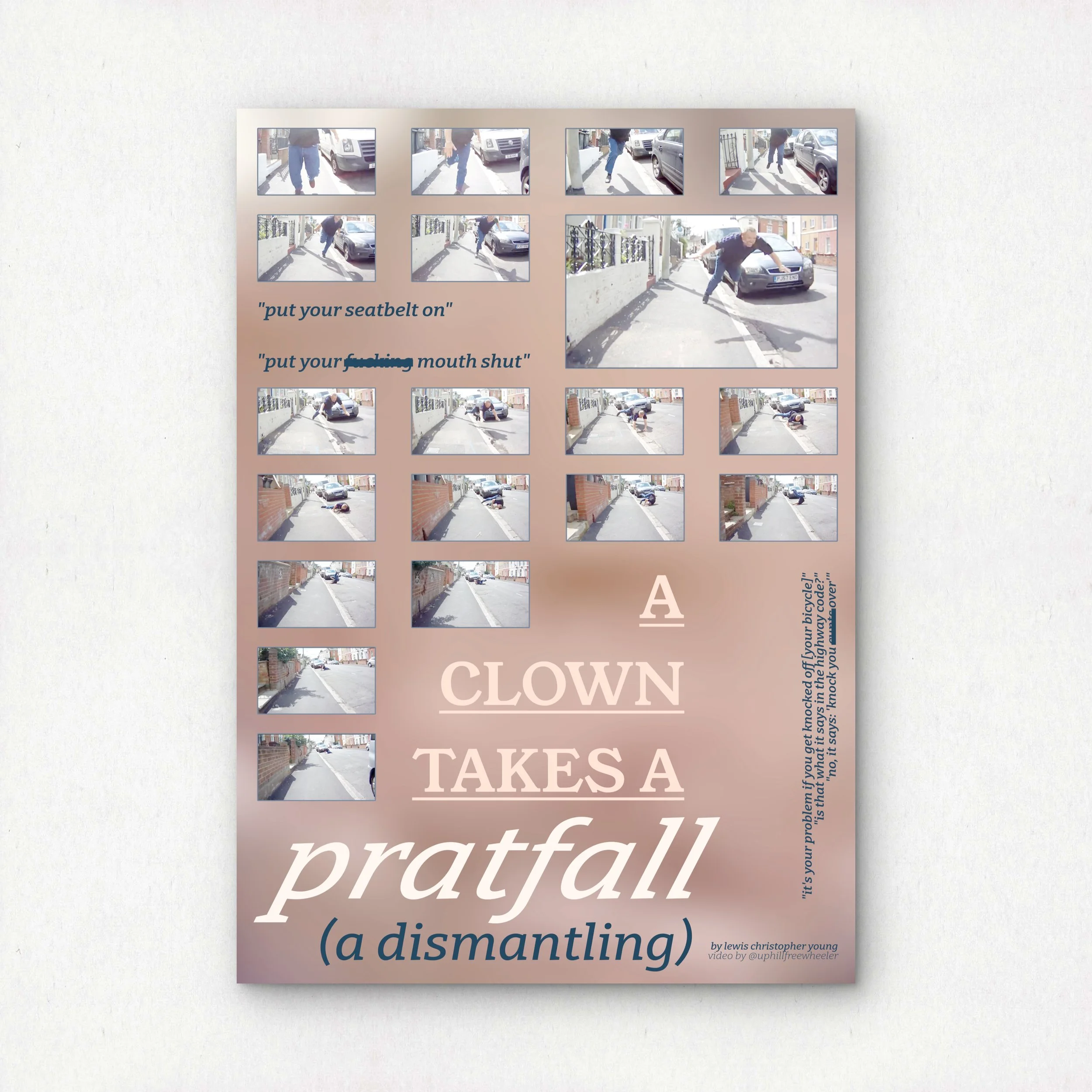 A Clown Takes a Pratfall: A Dismantling (Zine)