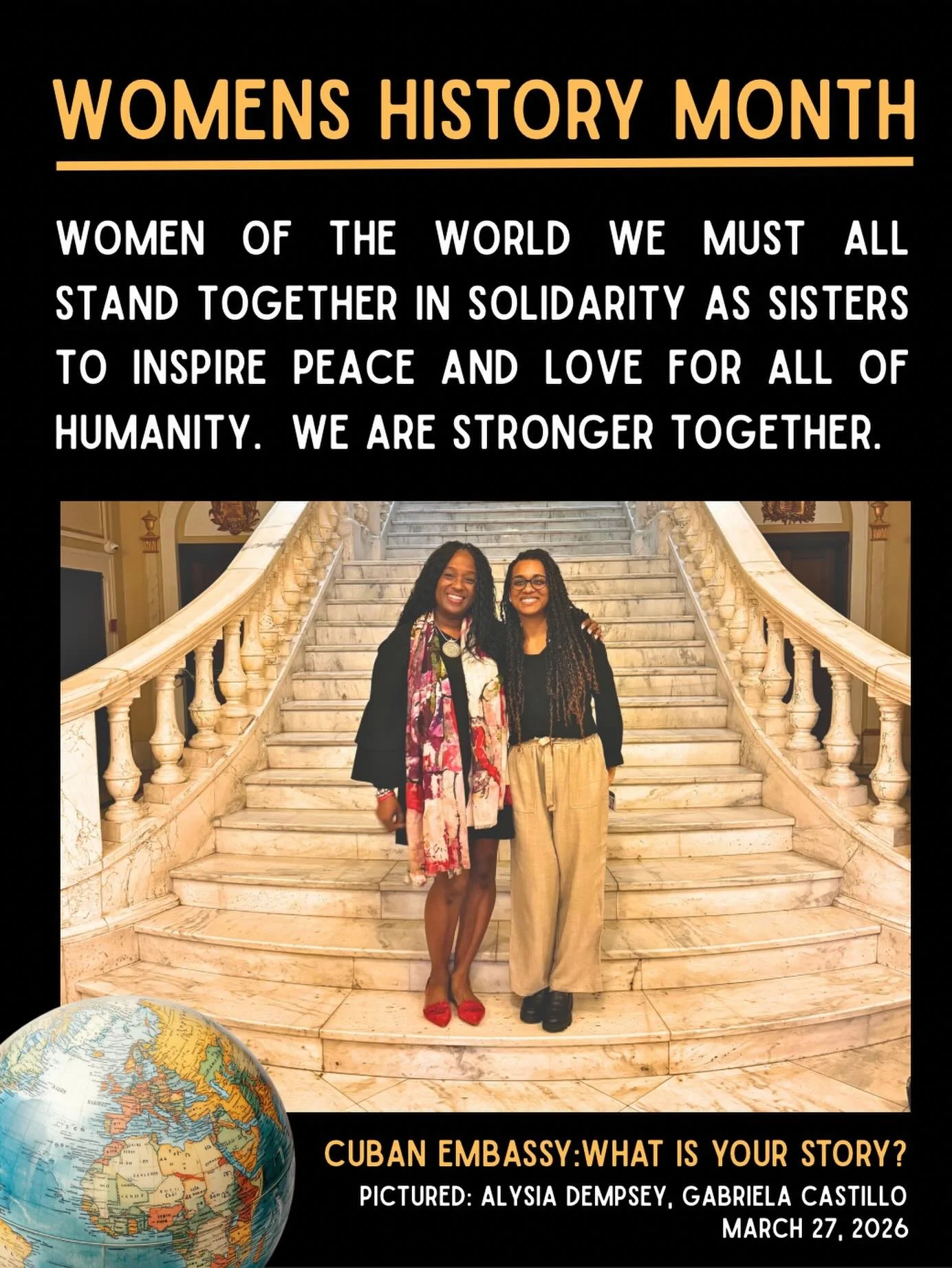 As we come to the end of Women&rsquo;s History Month, let us continue to stand together and inspire peace and love around the world.  Your voice and story matters. Thank you Gabriela Castillo, Deputy Secretary of the Cuban Embassy for welcoming me.  