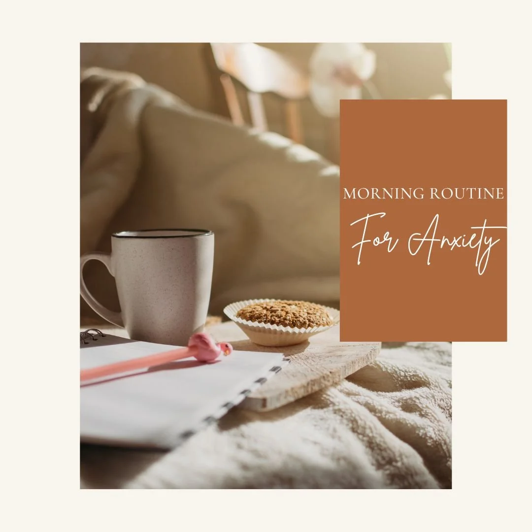morning routine for anxiety