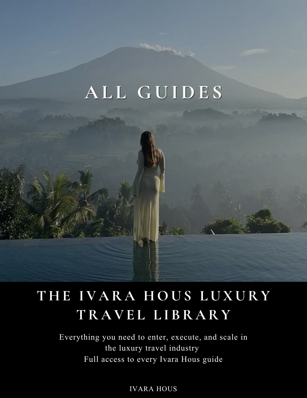 The Ivara Hous Luxury Travel Creator Library