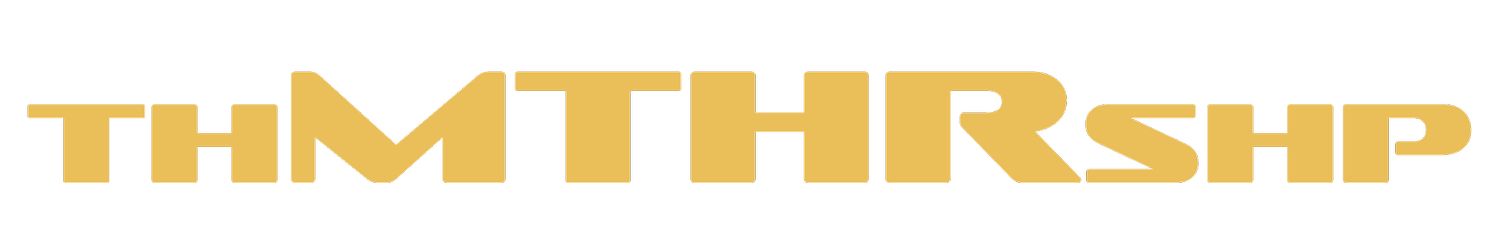 thMTHRshp Gallery