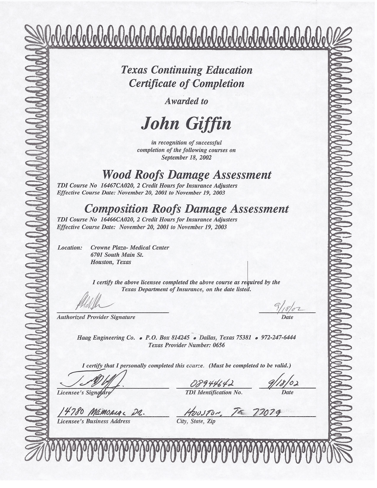 A certificate of completion from Texas Continuing Education awarded to John Giffin for courses on Wood Roofs Damage Assessment and Composition Roofs Damage Assessment, issued at Crowne Plaza Medical Center in Houston, Texas.