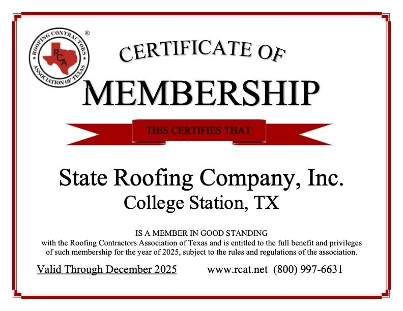 Certificate of membership for State Roofing Company, Inc., College Station, TX, issued by the Roofing Contractors Association of Texas, valid through December 2025, with the association's logo in the top left corner.