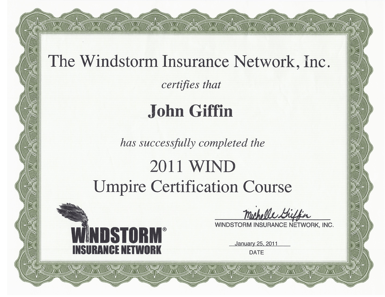 Certificate from The Windstorm Insurance Network, Inc. awarded to John Giffin for completing the 2011 WIND Umpire Certification Course, dated January 25, 2011.