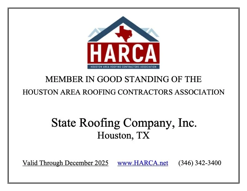 Certificate from the Houston Area Roofing Contractors Association for State Roofing Company, Inc., based in Houston, Texas, valid through December 2025, with contact information and website.