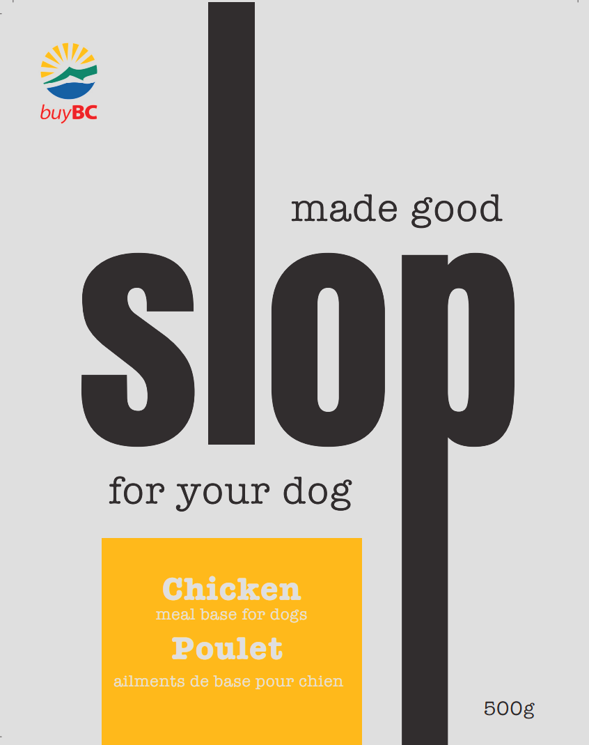 slop dog food chicken flavor cooked dog food locally sourced buybc buy bc