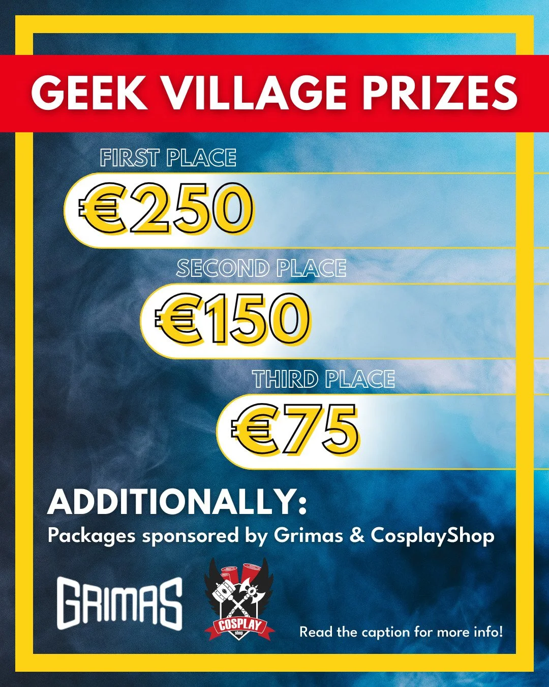 💥 PRIZE ALERT 💥

@geekvillagebelgium has some amazing prizes to give to the winners of our contests!

Cosplay Contest:
🥇 &euro;250 + Grimas 6 palette set &amp; 6 palette set pearl + Cosplayshop package
🥈 &euro;150 + Grimas 6 palette set + Cosplay