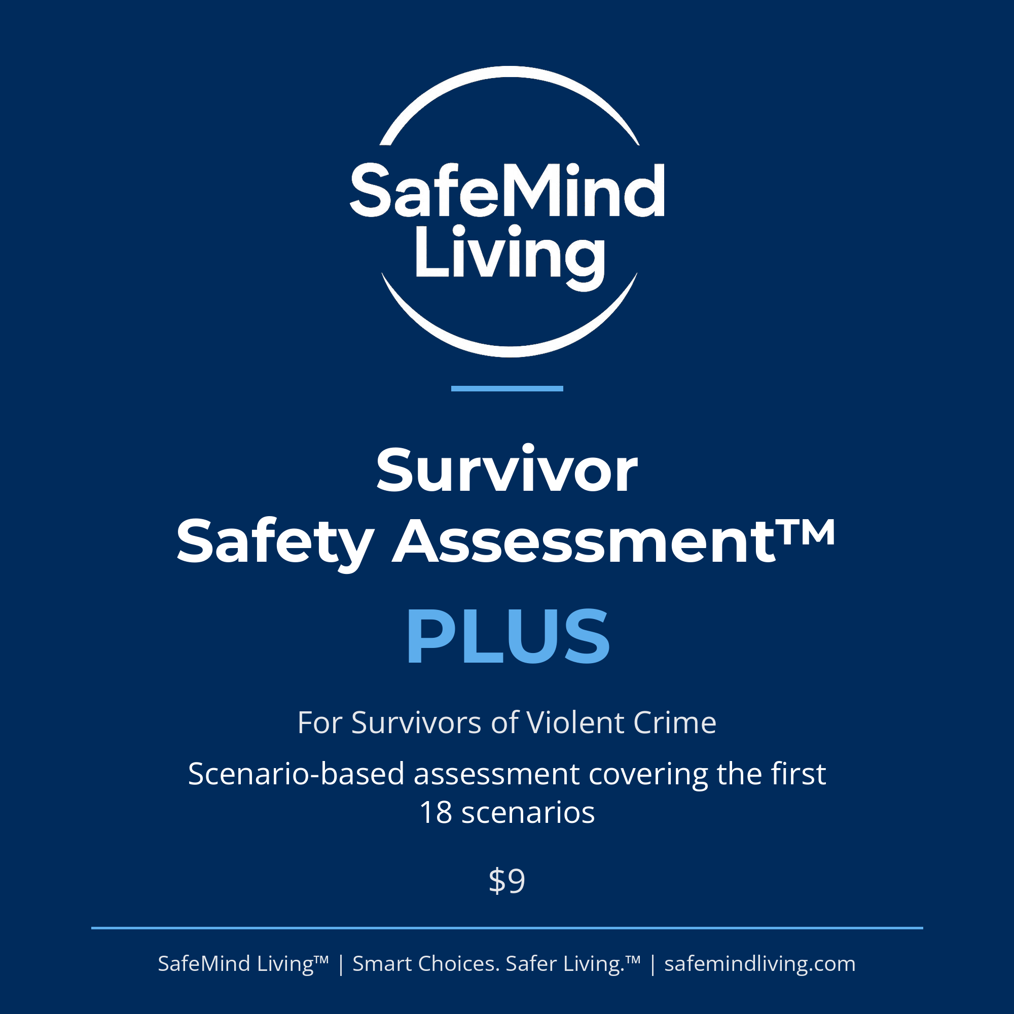 Survivor Safety Assessment™ Plus