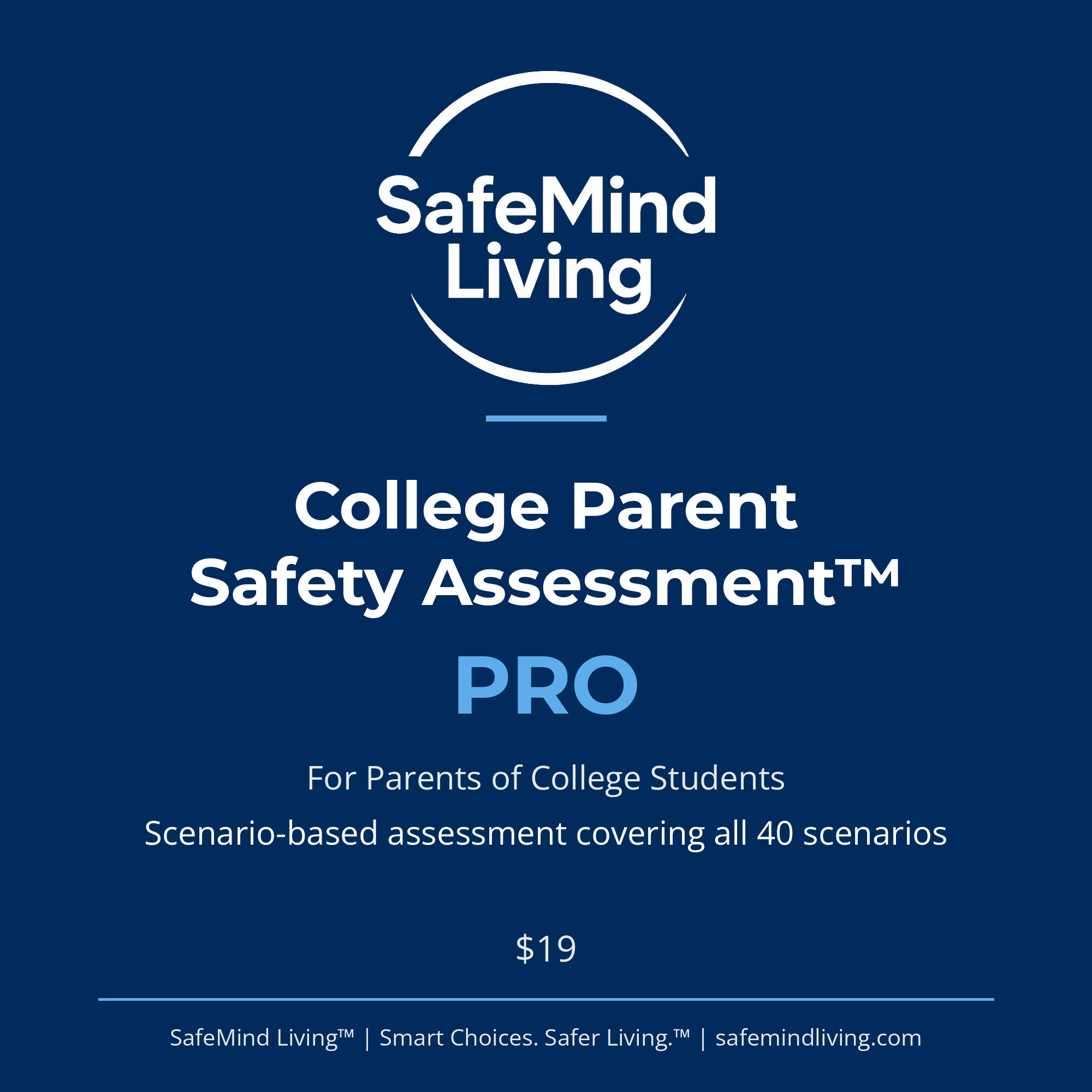 College Parent Safety Assessment™ Pro