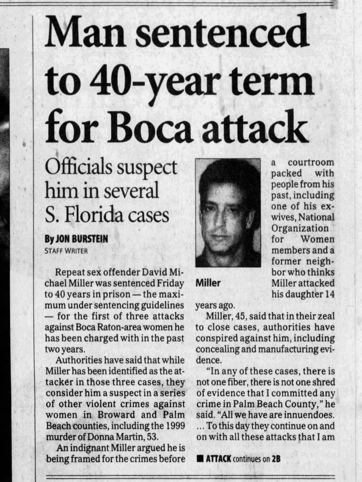 Newspaper article with headline "Man sentenced to 40-year term for Boca attack". Includes a black and white photo of a man, and text describing his sentencing for attack and connection to other crimes.