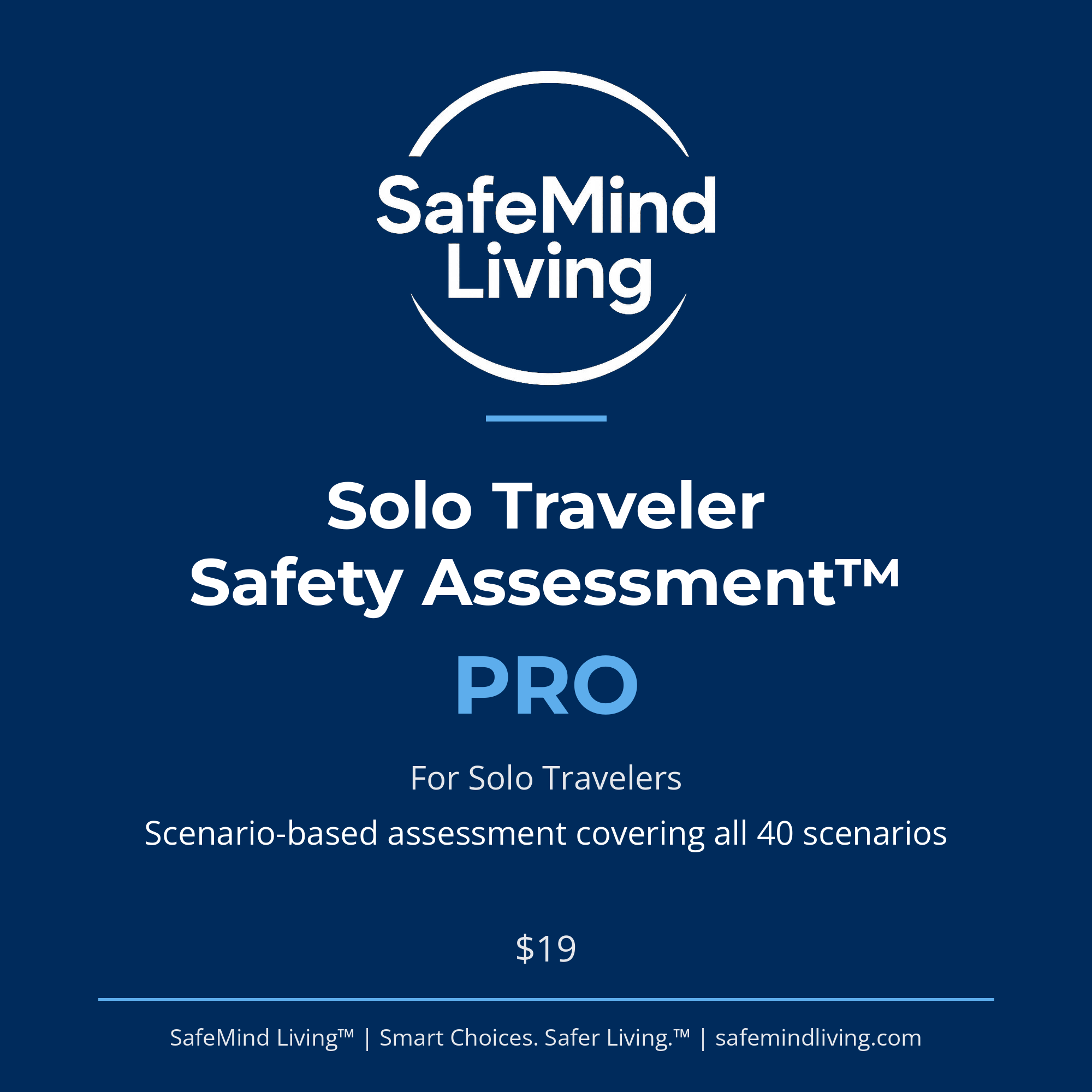 Solo Traveler Safety Assessment™ Pro