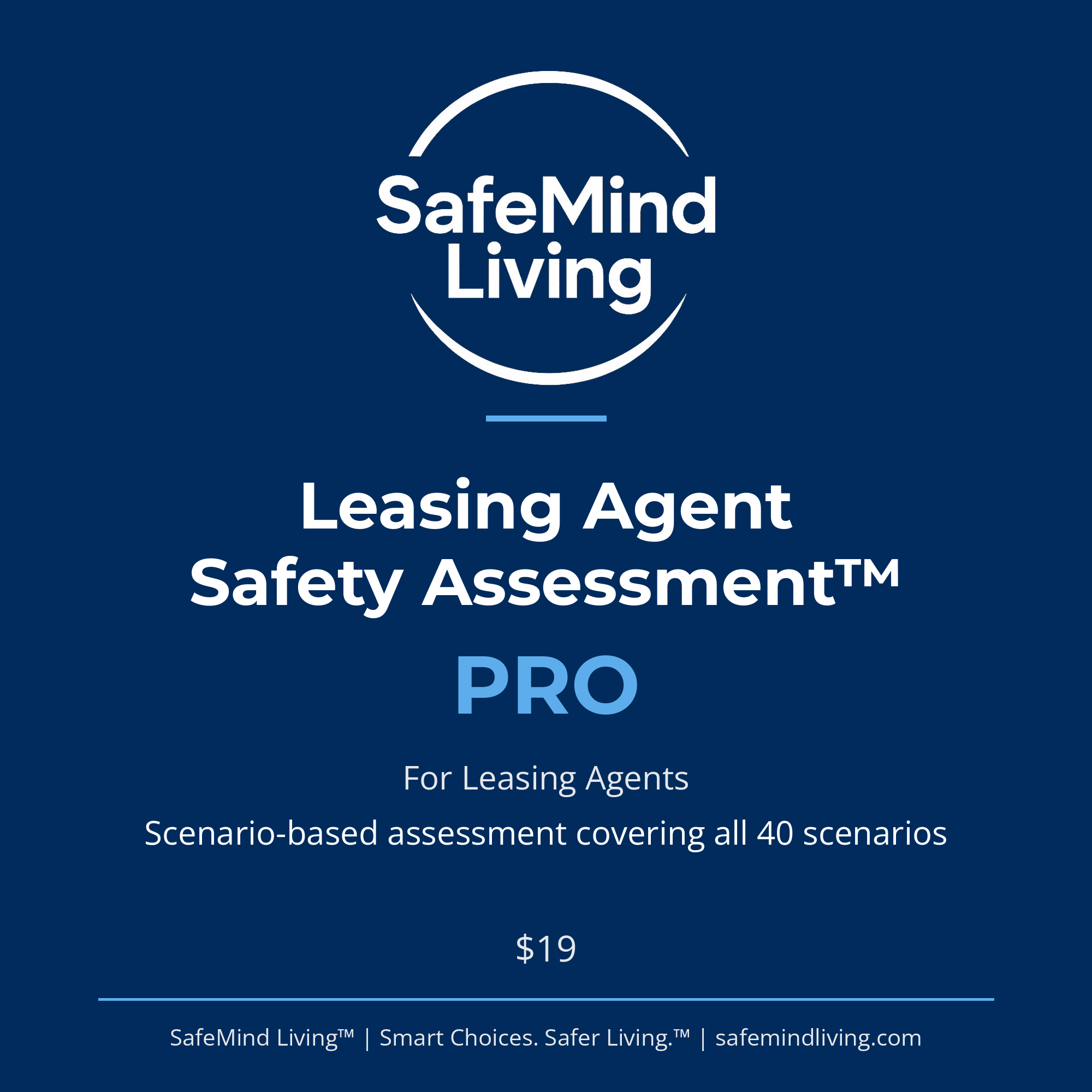 Leasing Agent Safety Assessment™ Pro