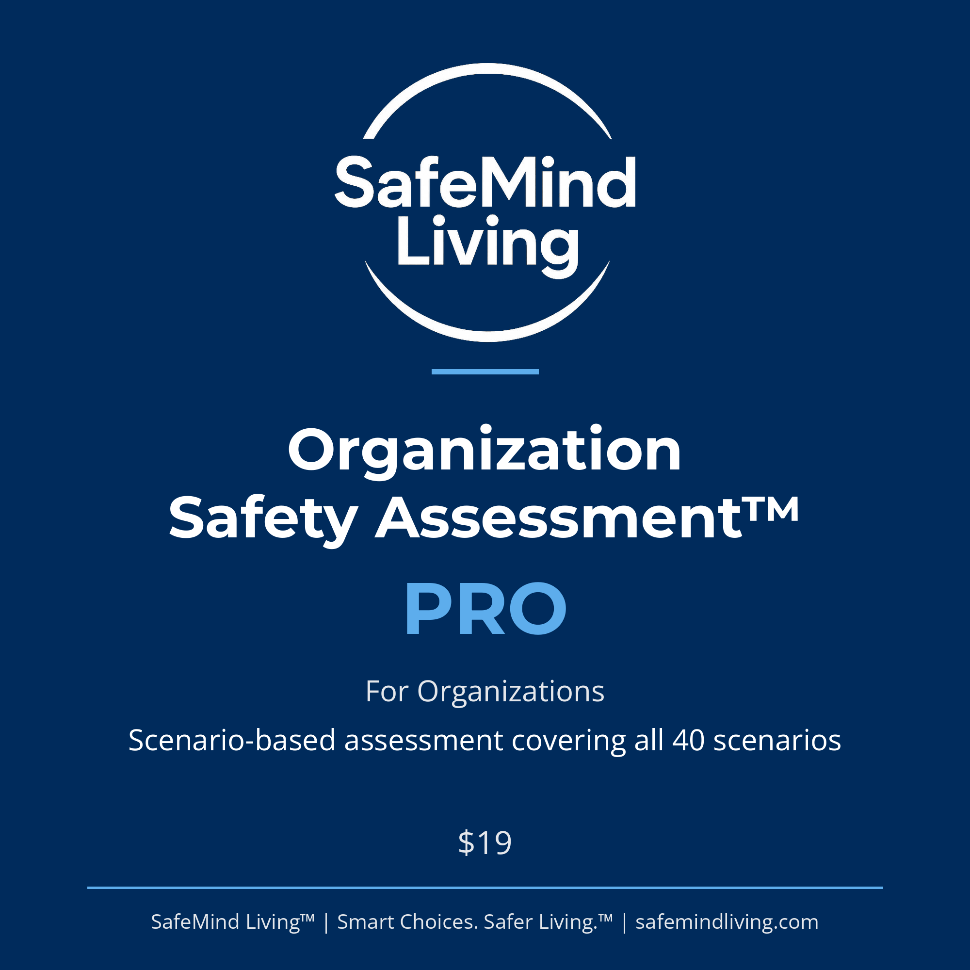 Organization Safety Assessment™ Pro