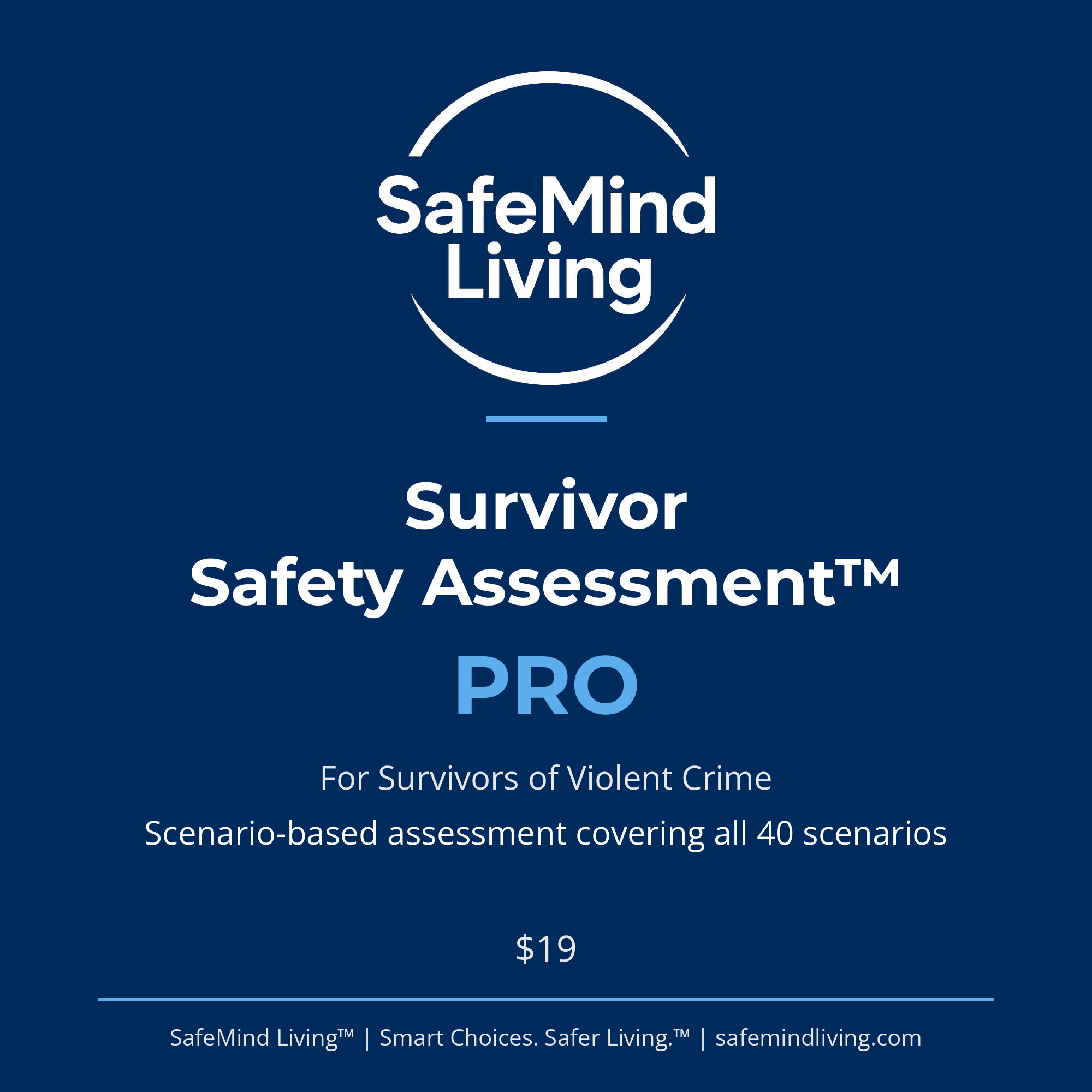 Survivor Safety Assessment™ Pro