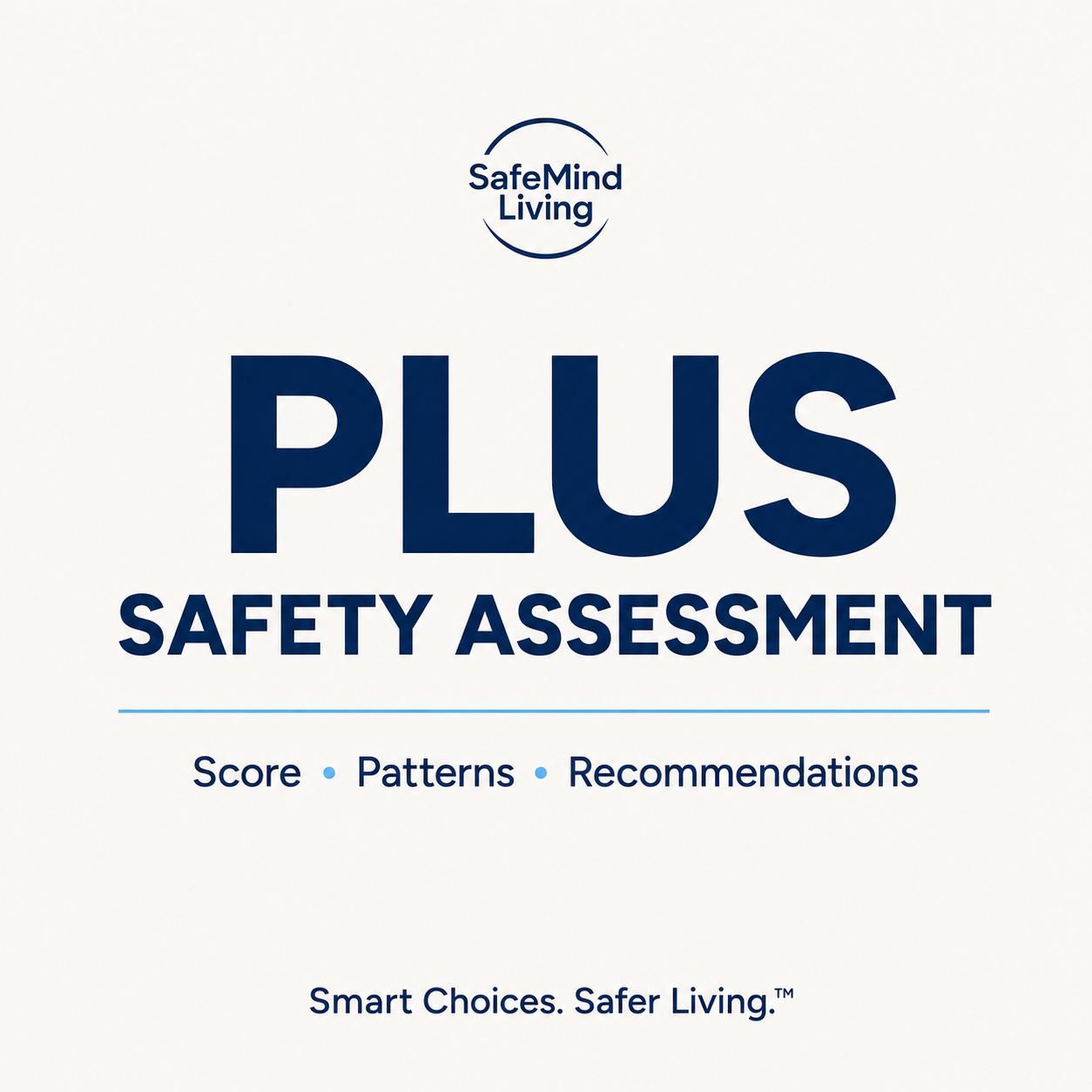 College Safety Assessment™ Plus