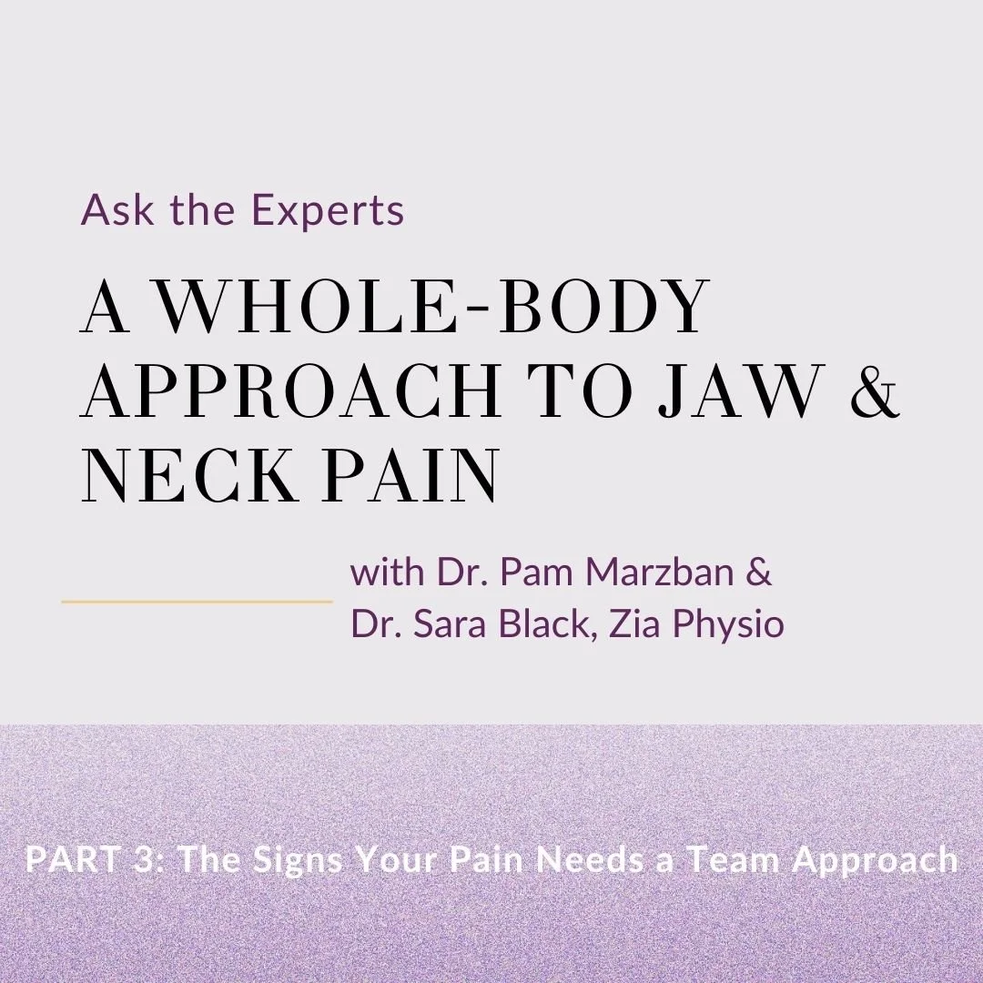 Ask the Experts Mini Series: A Whole-Body Approach to Jaw &amp; Neck Pain