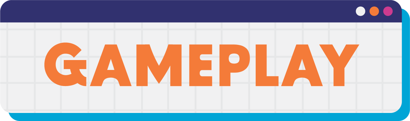 A digital banner with a blue border and a grid background displaying the word 'GAMEPLAY' in large orange letters.