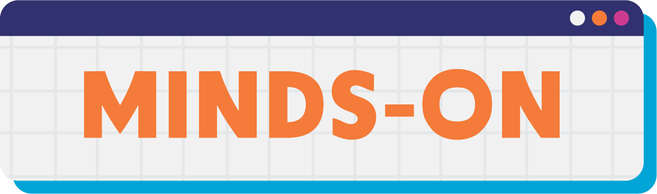 Graphic with a web browser window displaying the text 'MINDS-ON' in large orange letters on a grid background.
