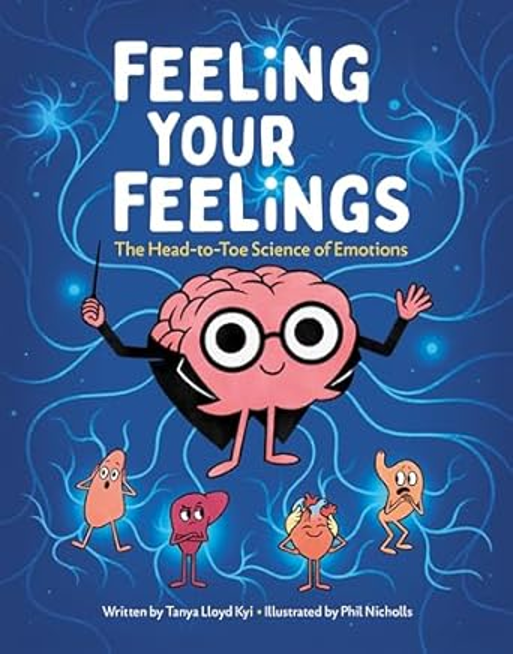 Review: Feeling Your Feelings : The Head-To-Toe Science Of Emotions