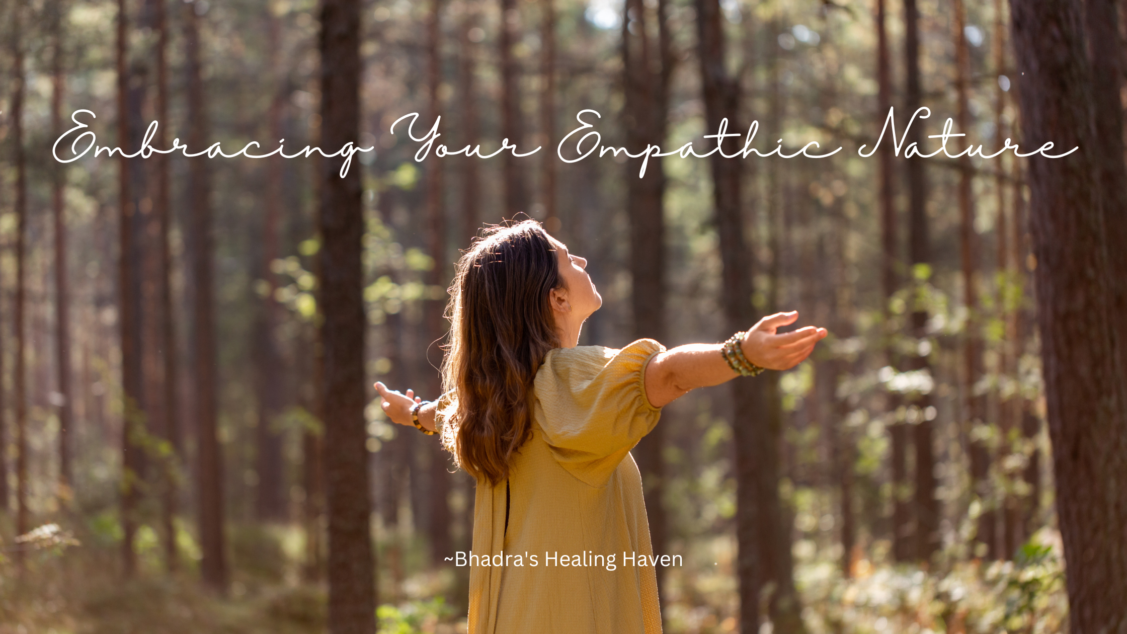 Embrace Your Empathic Nature and Thrive as an Empath!