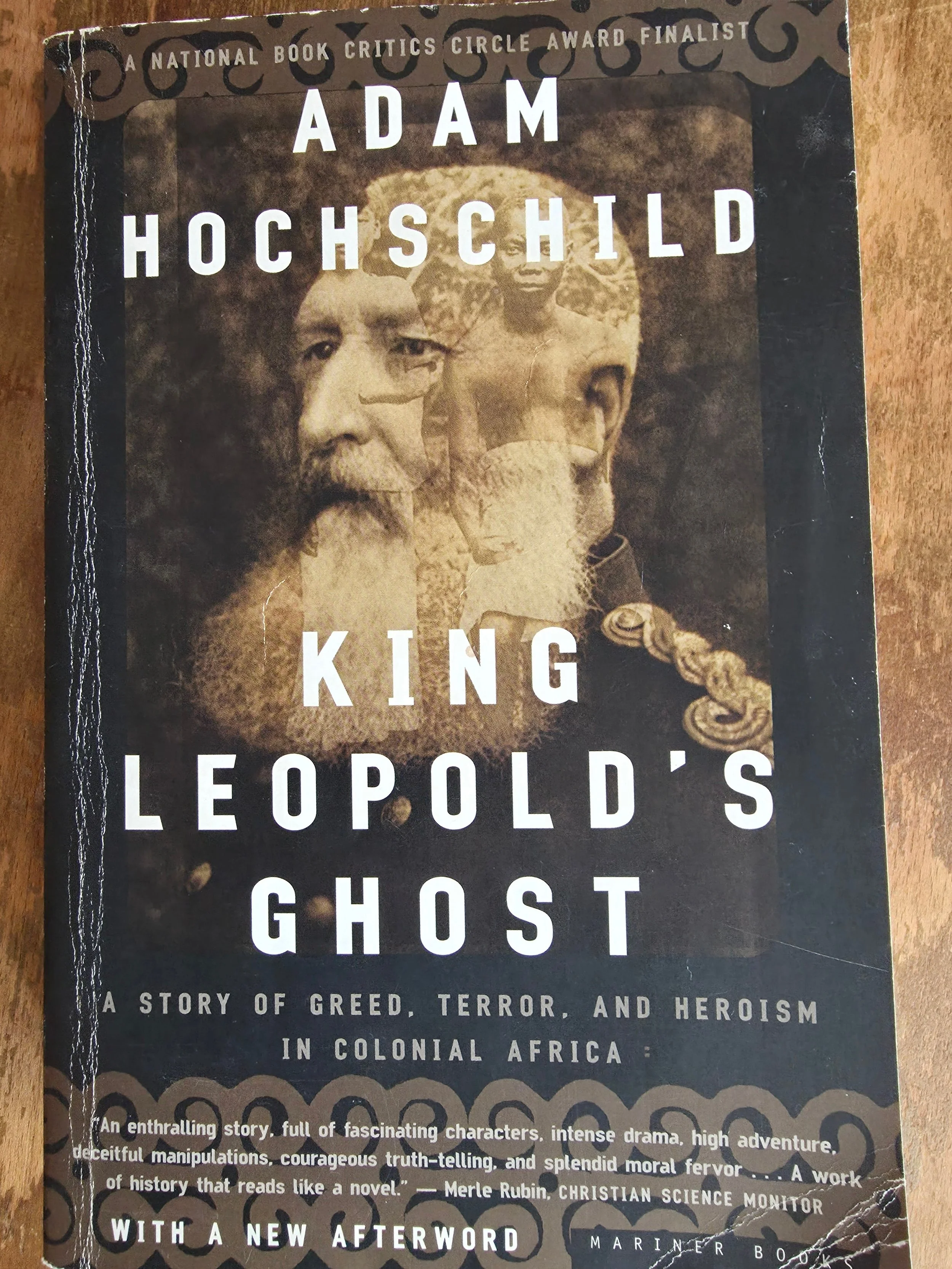 King Leopold's Ghost: A Story of Greed, Terror, and Heroism in Colonial Africa