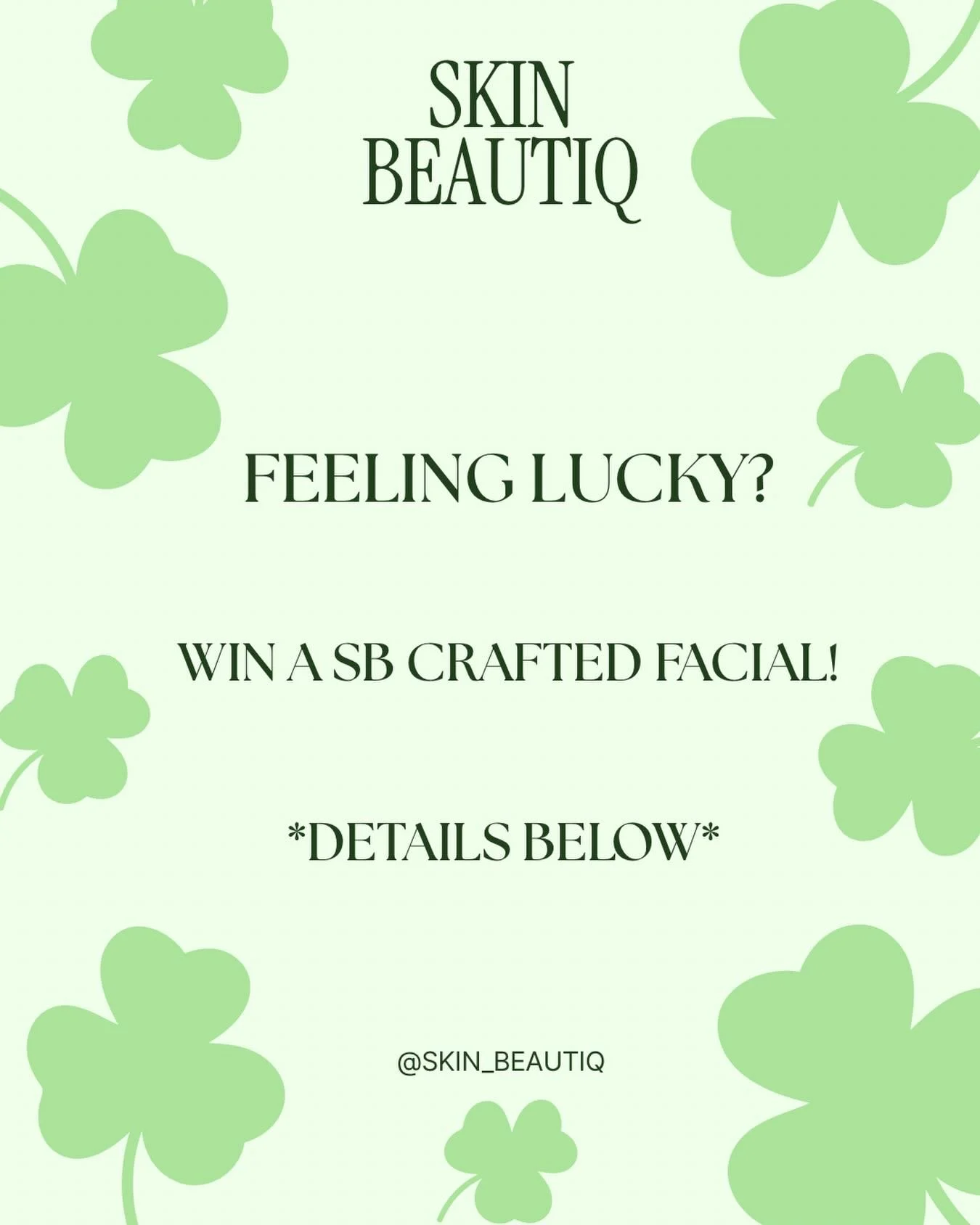 Manifesting lucky girl syndrome ☘️💚

I&rsquo;m giving away a Skin Beautiq Crafted Facial ✨

How to enter:
&bull; Like this post
&bull; Follow @skin_beautiq on Instagram 
&bull; Tag a friend in the comments

More comments = more entries ☘️

Winner an