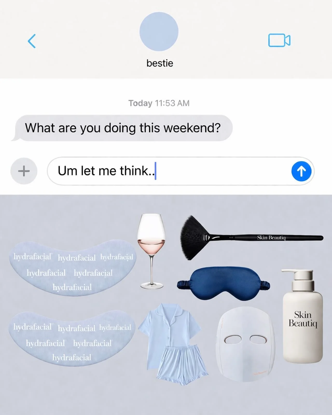 When the best plans are skincare, wine, and a reset 🫶🏼