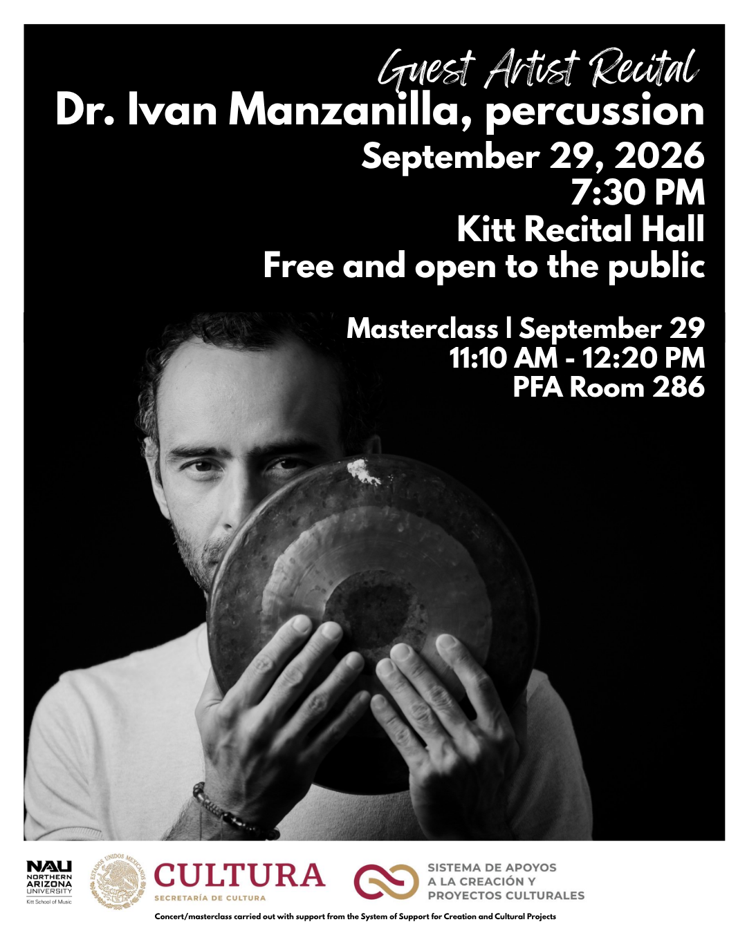 Join Kitt School of Music for a Guest Artist Recital with Dr. Ivan Manzanilla, percussion September 29, 7:30 PM  Kitt Recital Hall Free and open to the public  Ivan Manzanilla’s work centers on the exploration and dissemination of newly created music