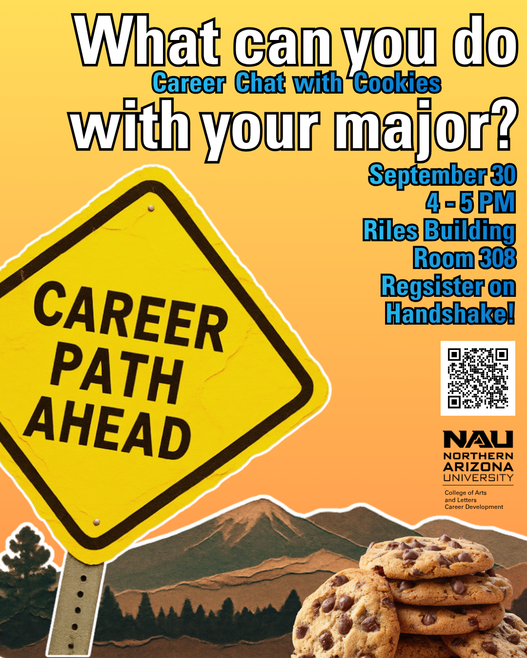 What can you do with your major? (Career Chats with cookies) Wed, Sep 30 · 4 PM-5 PM MST  In-person  Riles Building (15) Room 308A     Explore career possibilities with your major or simply ask your questions.   #CALCareer