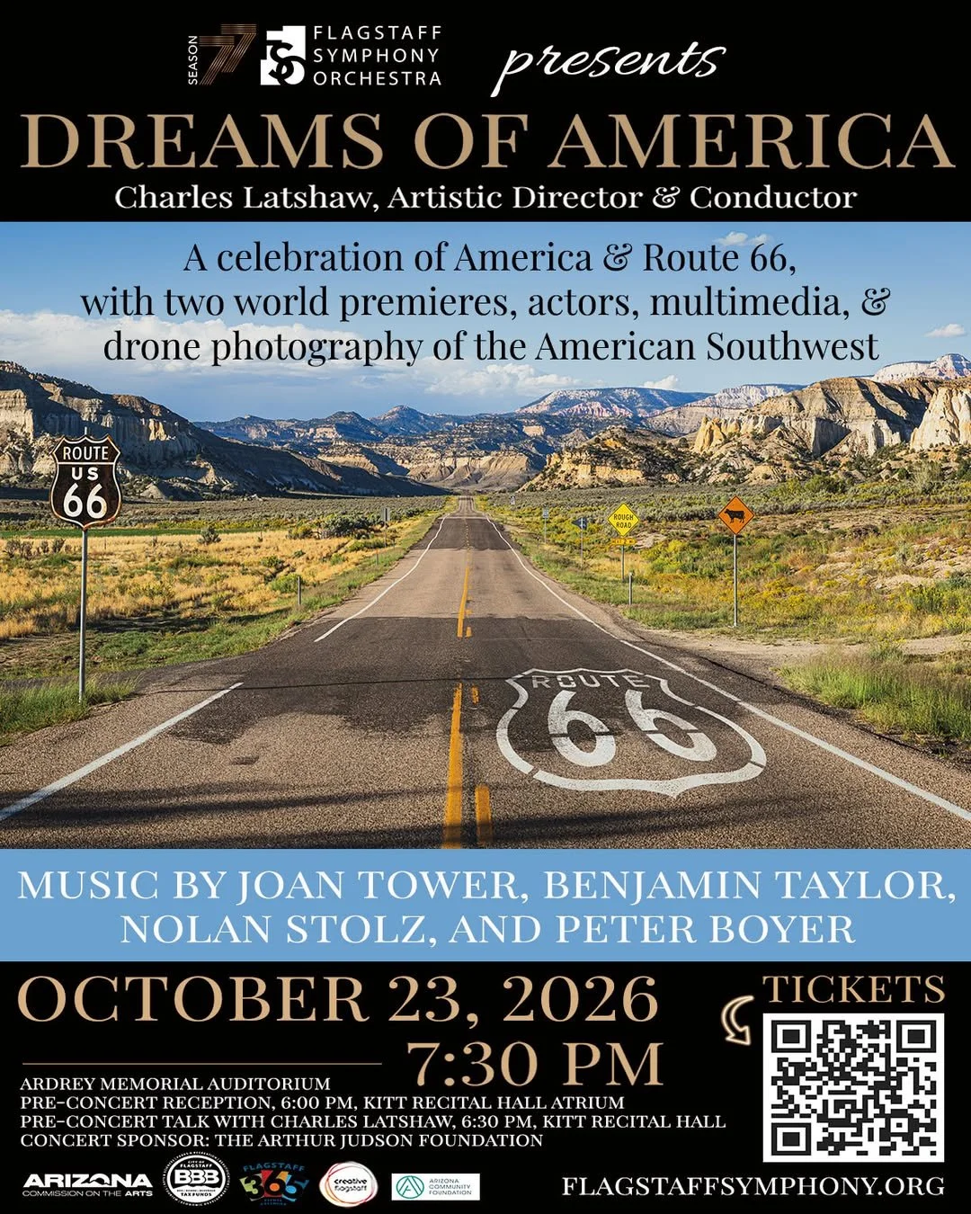 Two world premieres. Seven actors. Breathtaking imagery. One extraordinary evening of music and storytelling. Join Flagstaff Symphony Orchestra on October 23 for "Dreams of America," a celebration of Route 66 and America's 250th anniversary. Experien