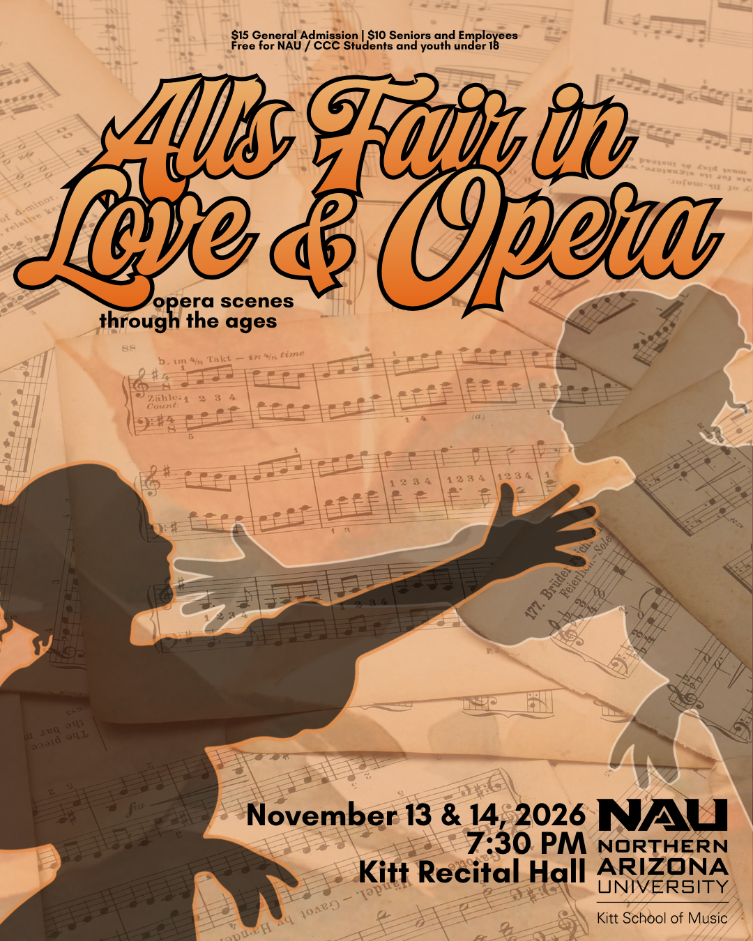 Join NAU’s Kitt School of Music and NAU Opera for All’s Fair in Love and Opera, a collection of opera scenes through the ages.  November 13 & 14 at 7:30 PM in Kitt Recital Hall  $15 General Admission | $10 Seniors and Employees  Free for NAU / CCC St