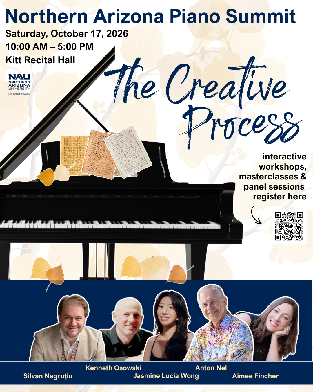 Come on down and get creative at the piano at the Northern Arizona Piano Summit with an exploration of The Creative Process  Saturaday, October 17 | 10:00 AM – 5:00 PM  Kitt Recital Hall (& live-stream)  Register HERE   Free and open to the public!  