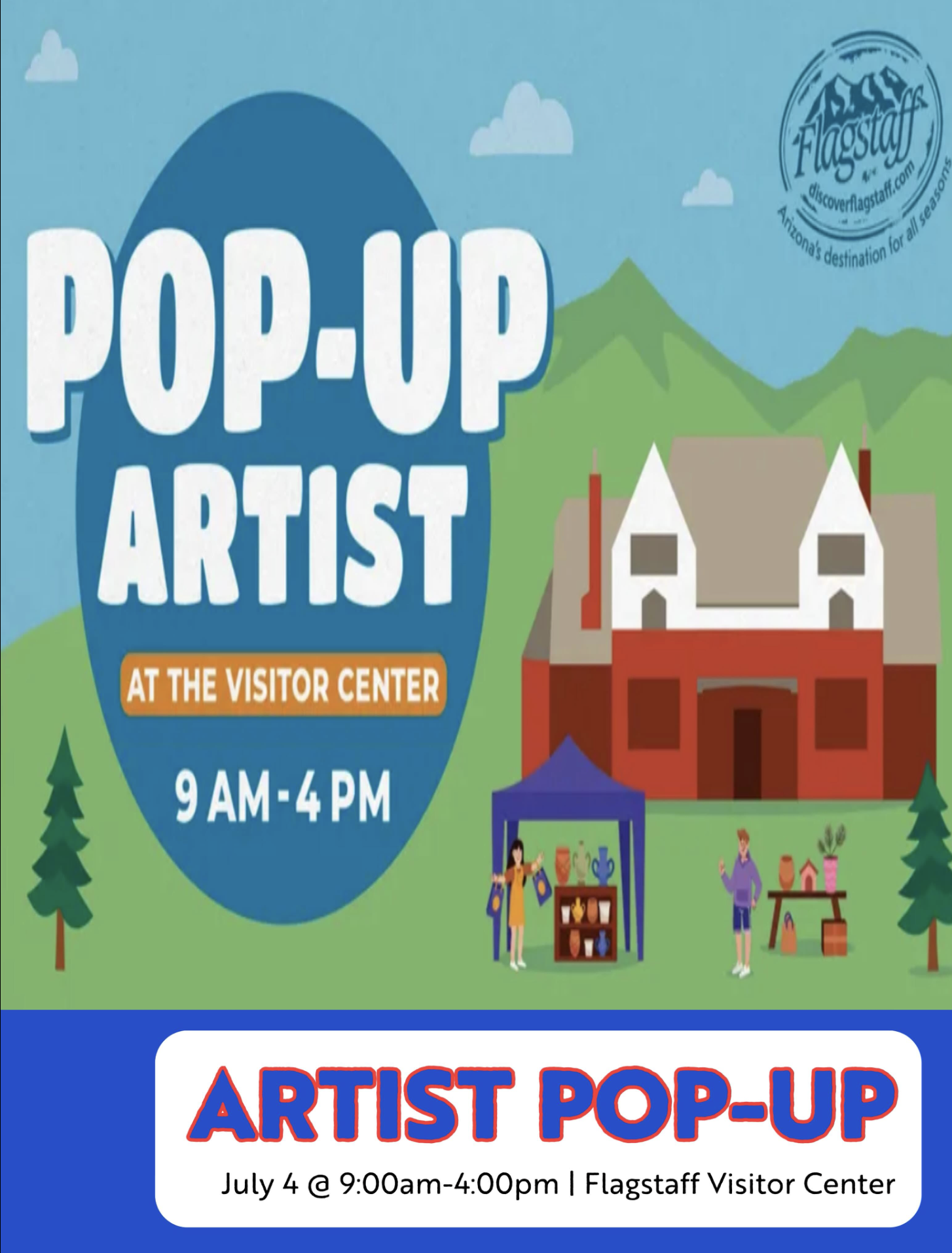 Pop-Up Artist at the visitor center 9 AM - 4 PM July 4