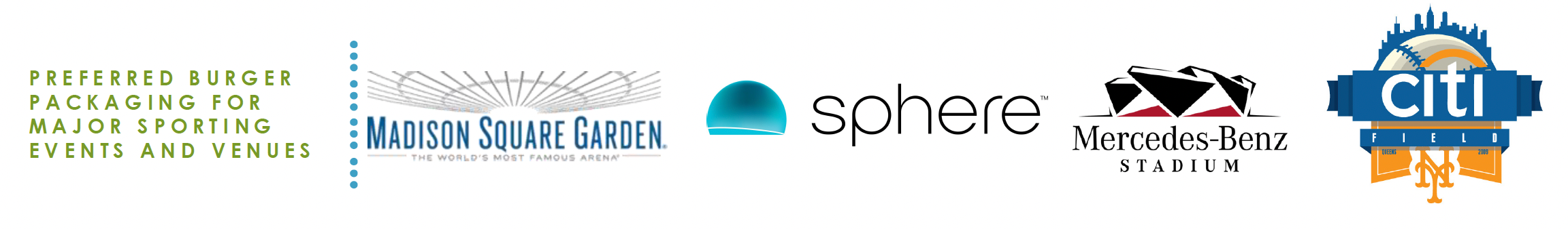 Logos of Madison Square Garden, Sphere, Mercedes-Benz Stadium, and Citi Field with text indicating preferred burger packaging for major sporting events and venues.