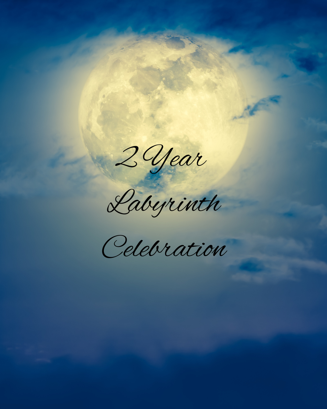 2 year Labyrinth Celebration