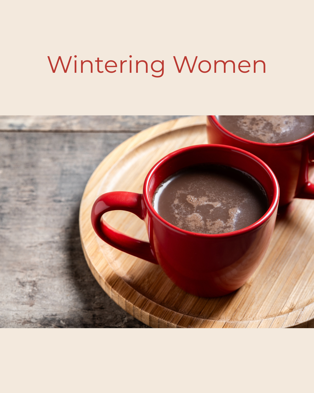 Wintering Women