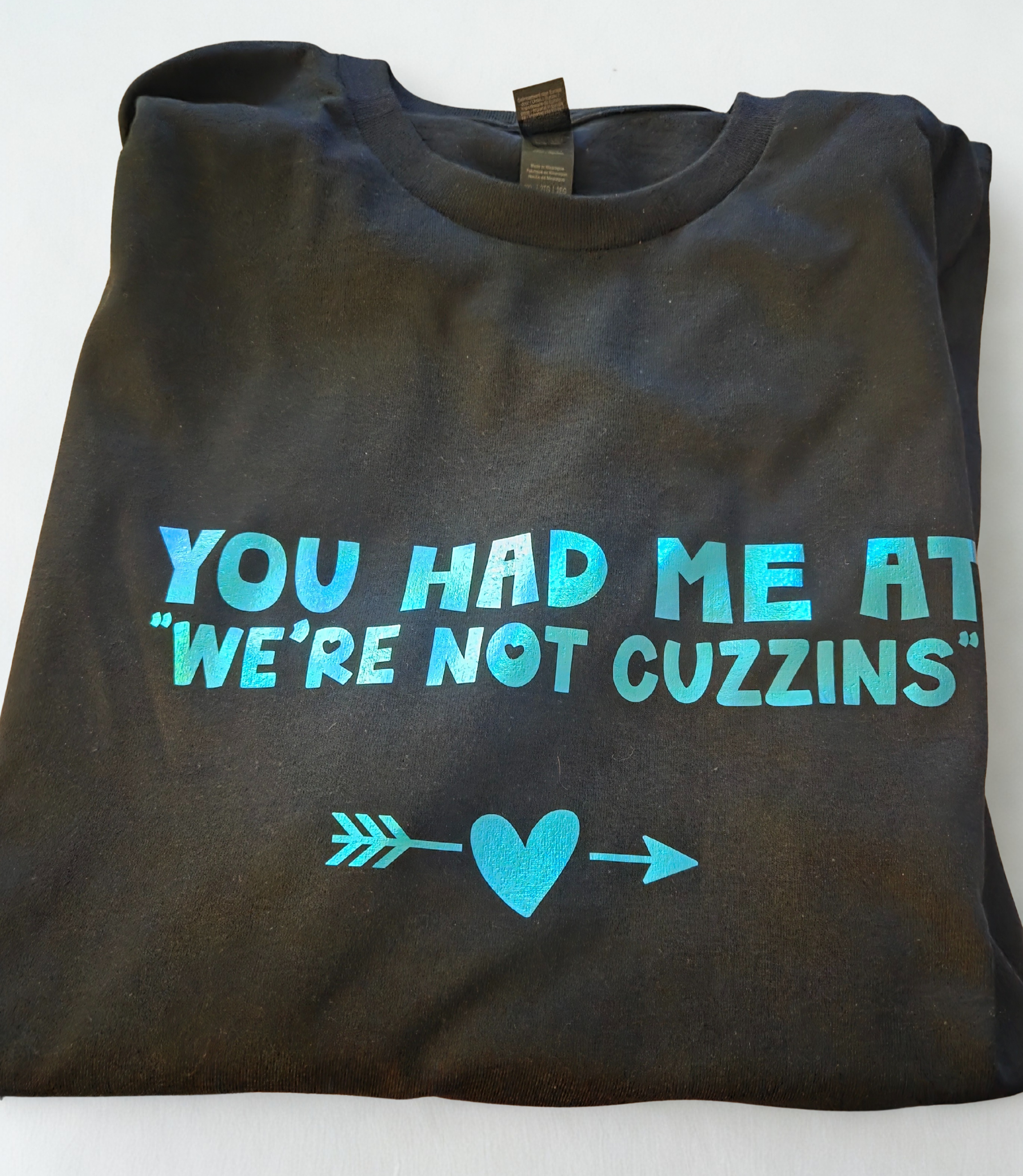 You had me at Adult T-shirt