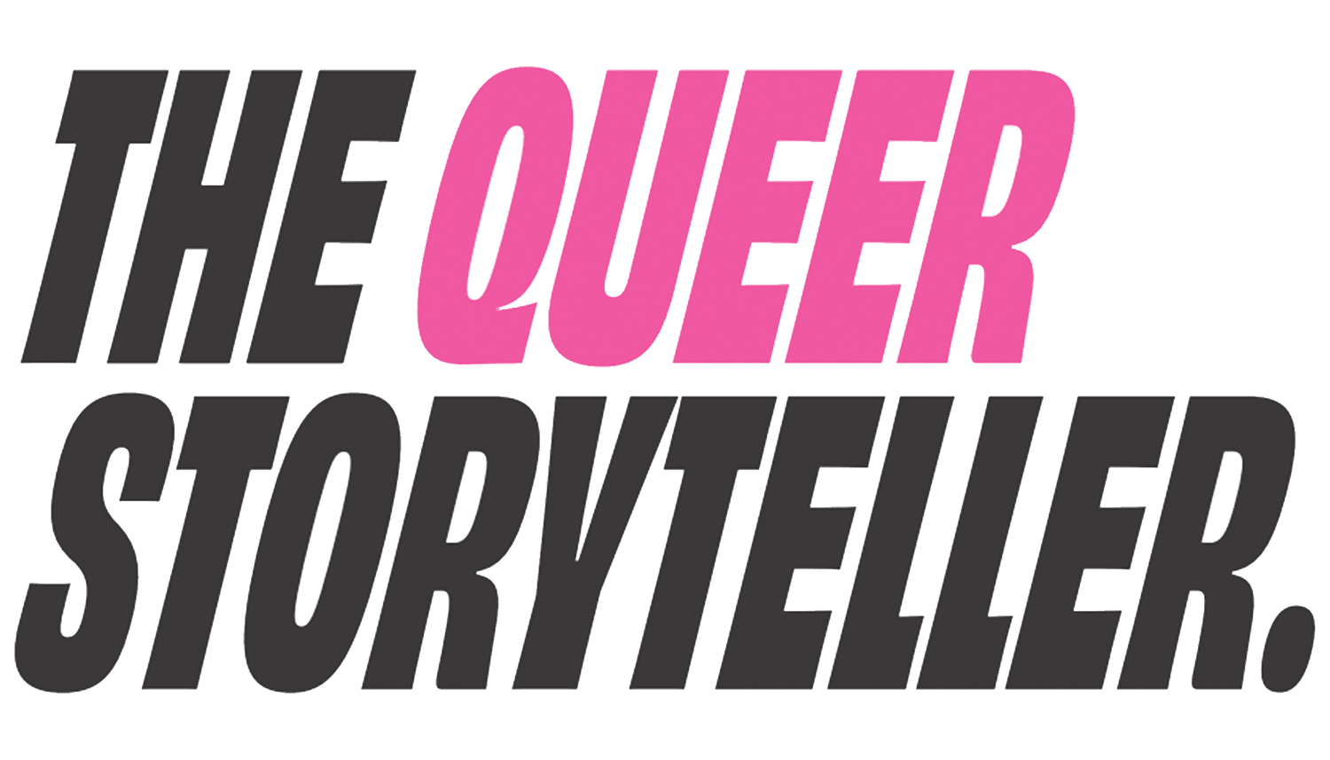 The Queer Storyteller