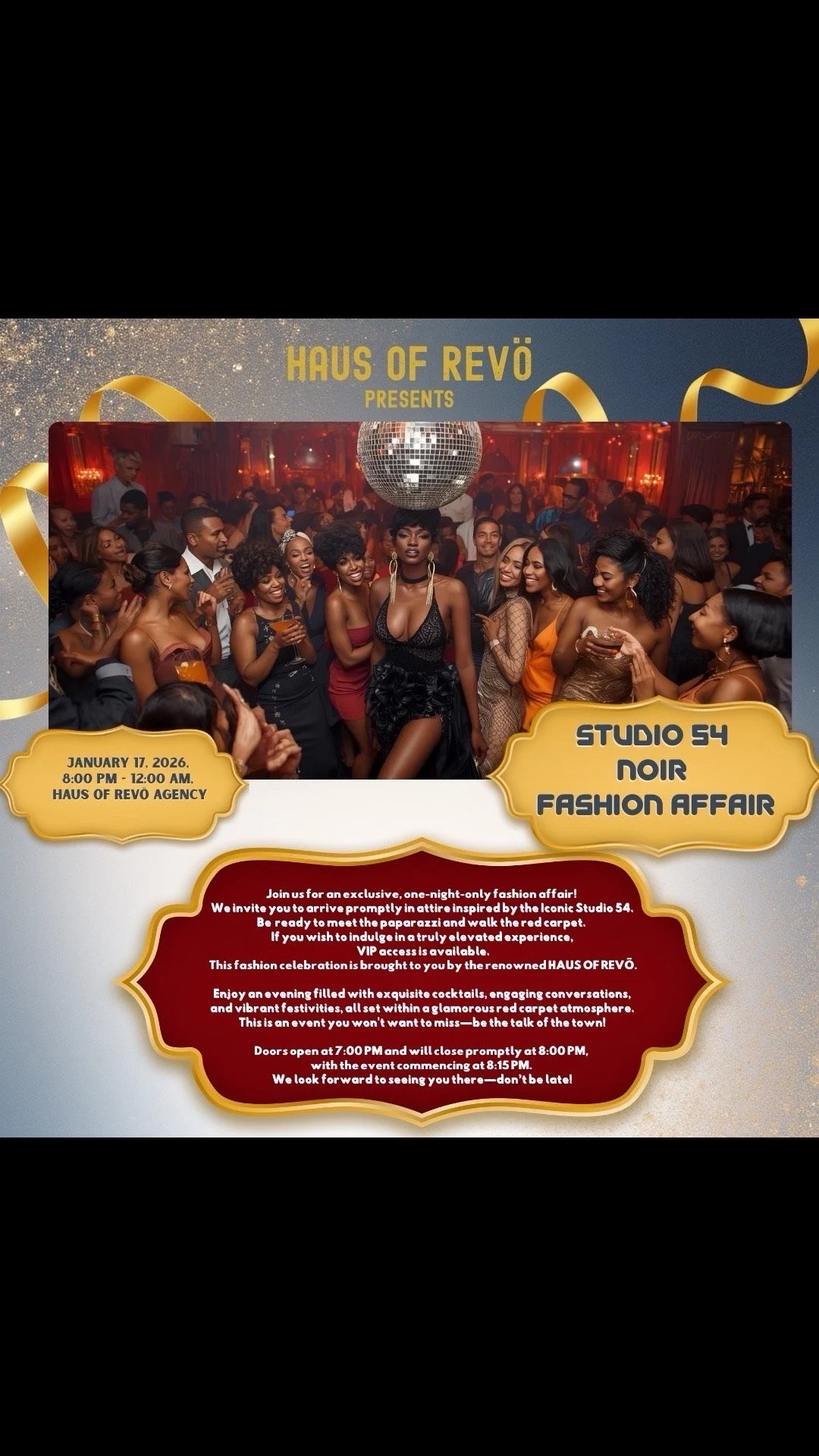Haus of REVÖ AGENCY PRESENTS STUDIO 54 NOIR FASHION AFFAIR