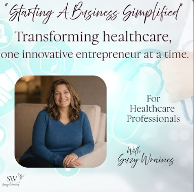 Cover image for a healthcare business guide featuring a smiling woman in a blue sweater, with text about starting and transforming healthcare businesses for healthcare professionals, by Gracy Wrainge.