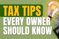 Poster with green background and yellow and white text that reads 'Tax Tips Every Owner Should Know', along with images of a light bulb, calculator, and money.