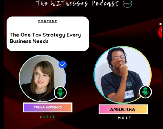 Podcast cover art titled 'The WI Tinners Podcast' featuring guest Tanya Akimenko and host Amb. Elisha, highlighting the topic 'The One Tax Strategy Every Business Needs', with photos of the guest and host, microphone icons, and colorful design elements.