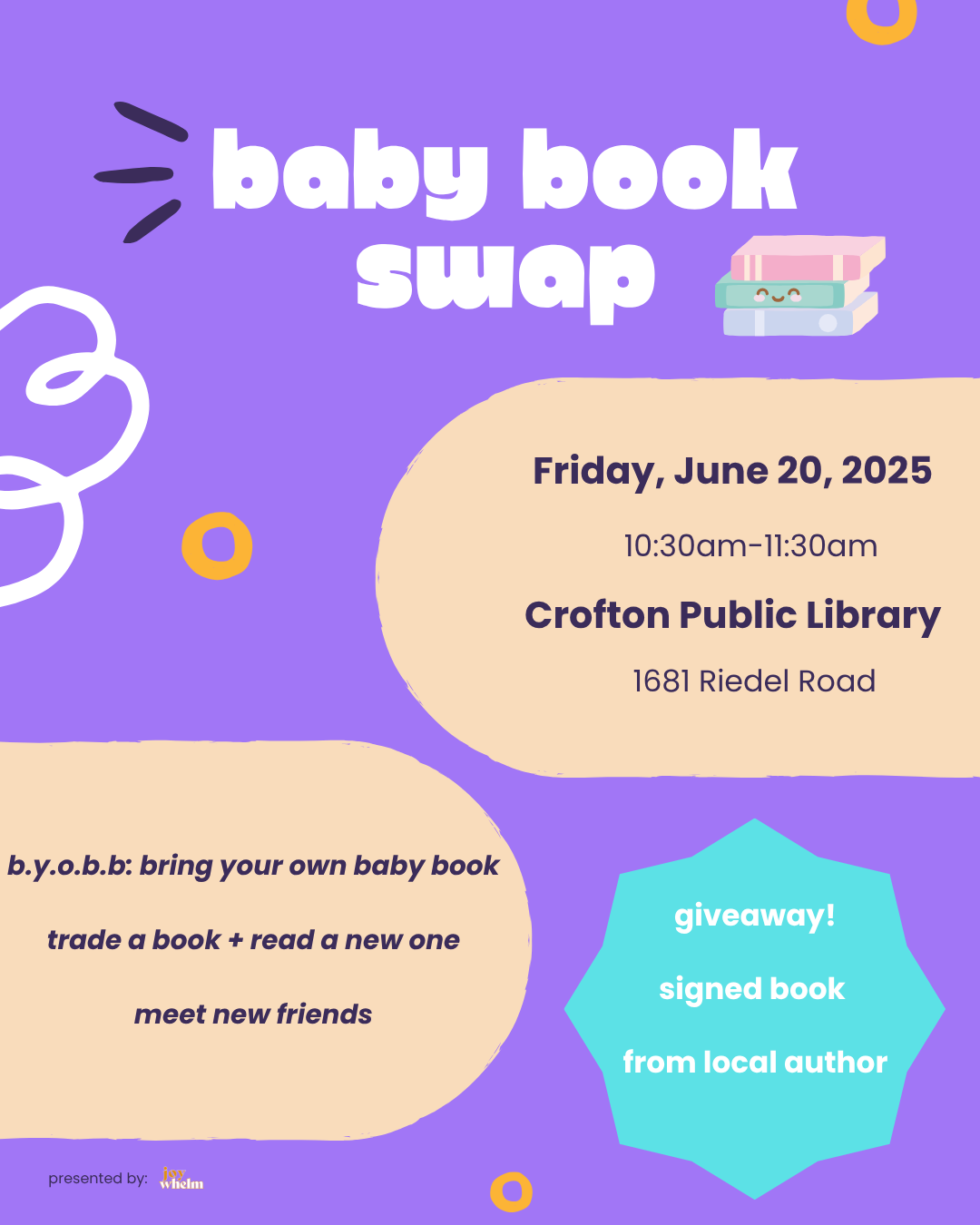 Flyer for a baby book swap event with purple background, featuring stacked illustrated baby books at the top right, and text detailing the date, time, location, and activities including bringing your own baby book, trading books, reading, meeting new friends, and a giveaway with a signed book from a local author.