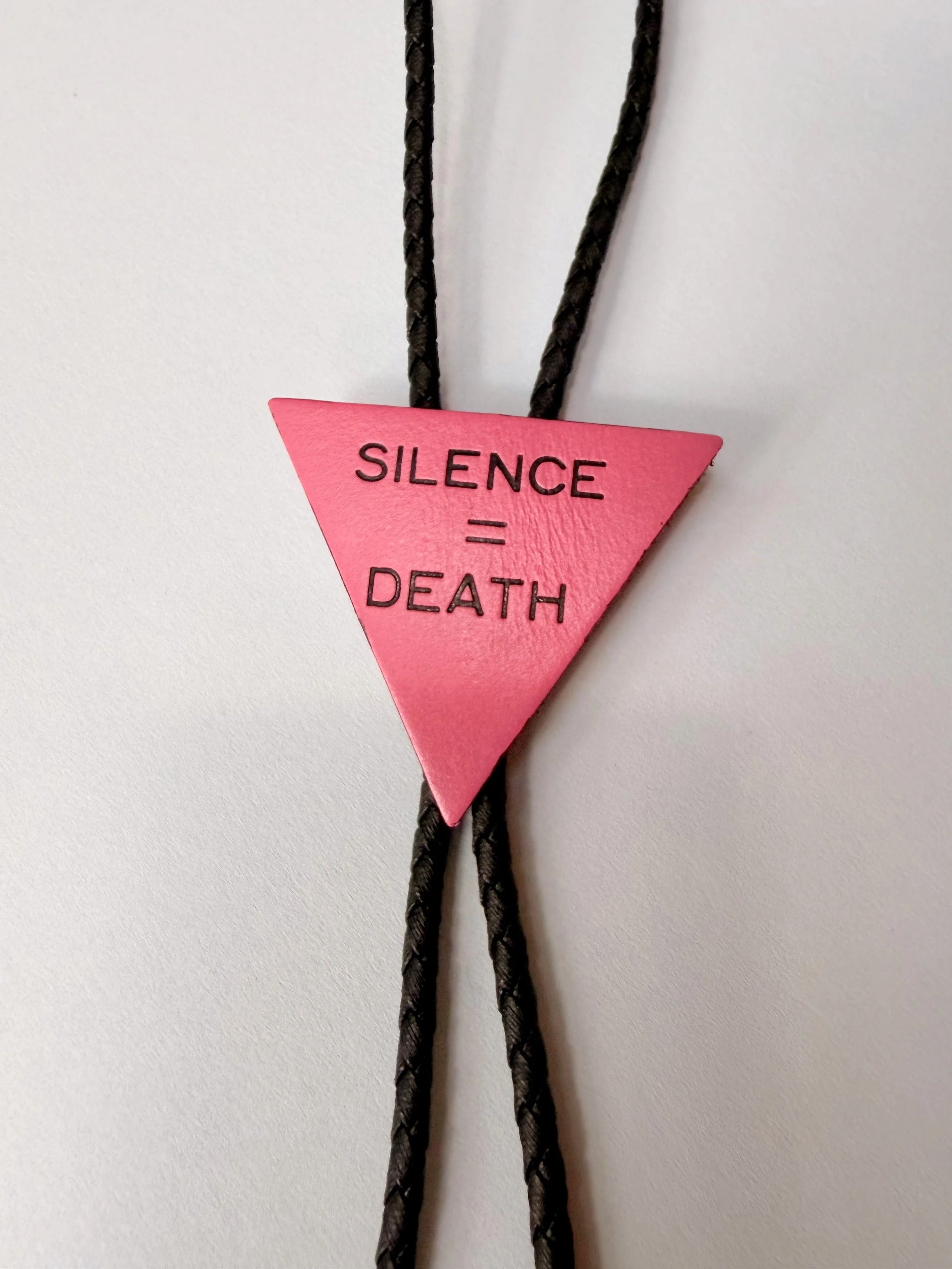 Silence = Death Bolo Tie (Bright Pink)